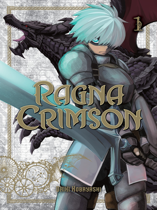 Title details for Ragna Crimson, Volume 01 by Daiki Kobayashi - Available